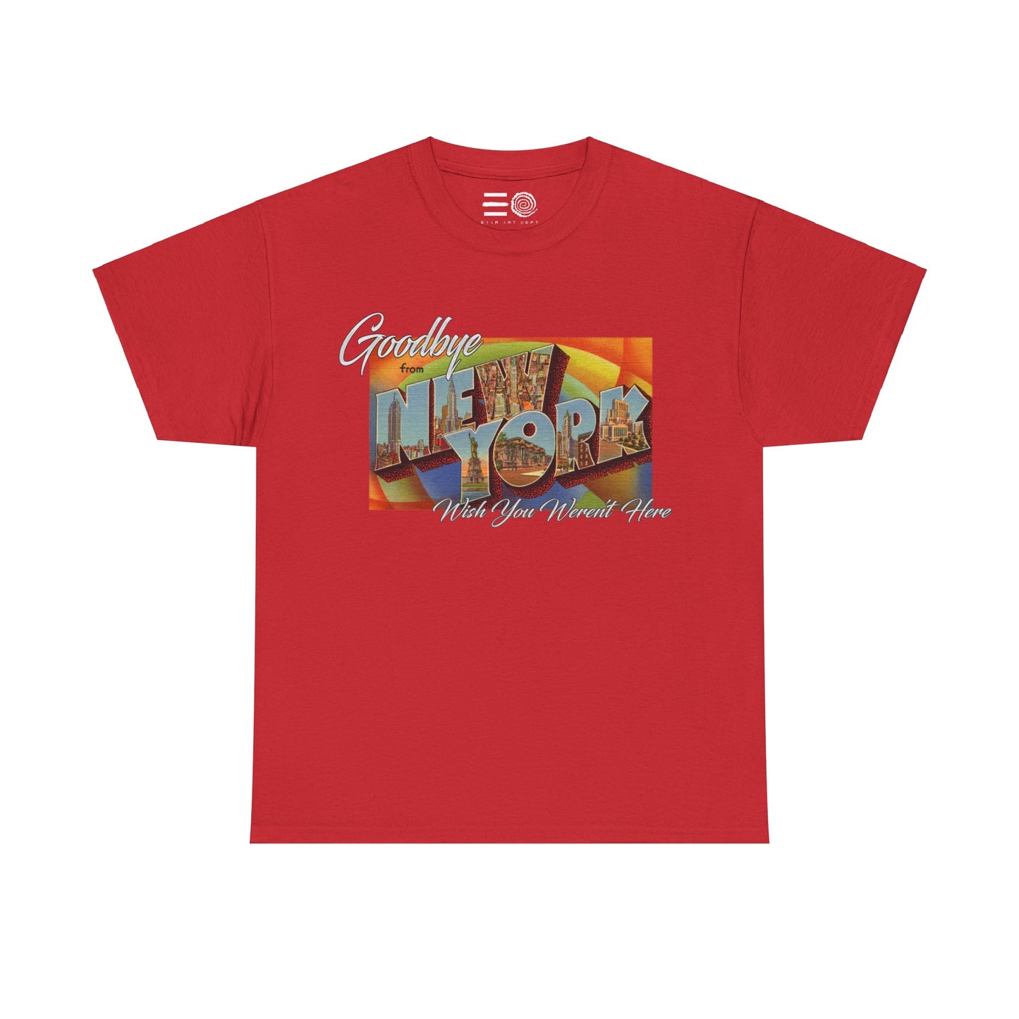 Goodbye NY - T Shirt