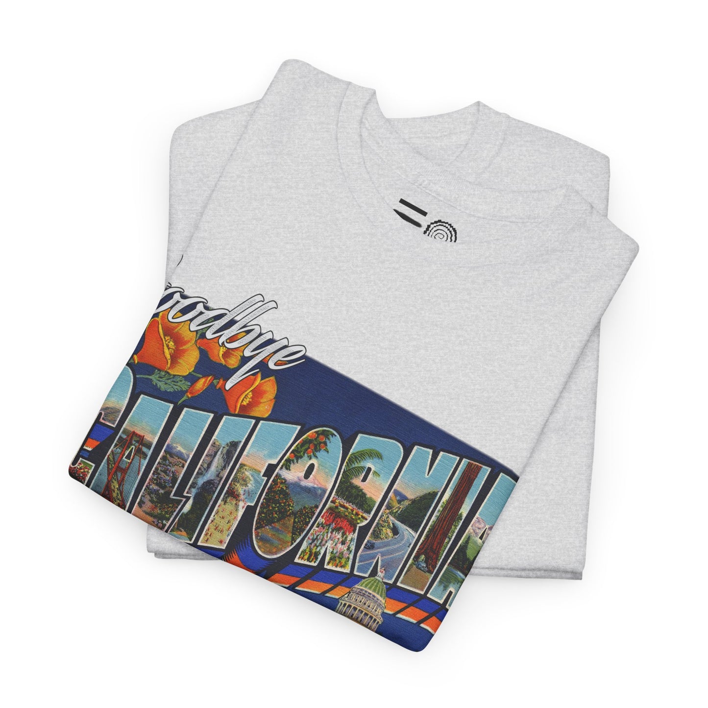 Goodbye Cali - T Shirt