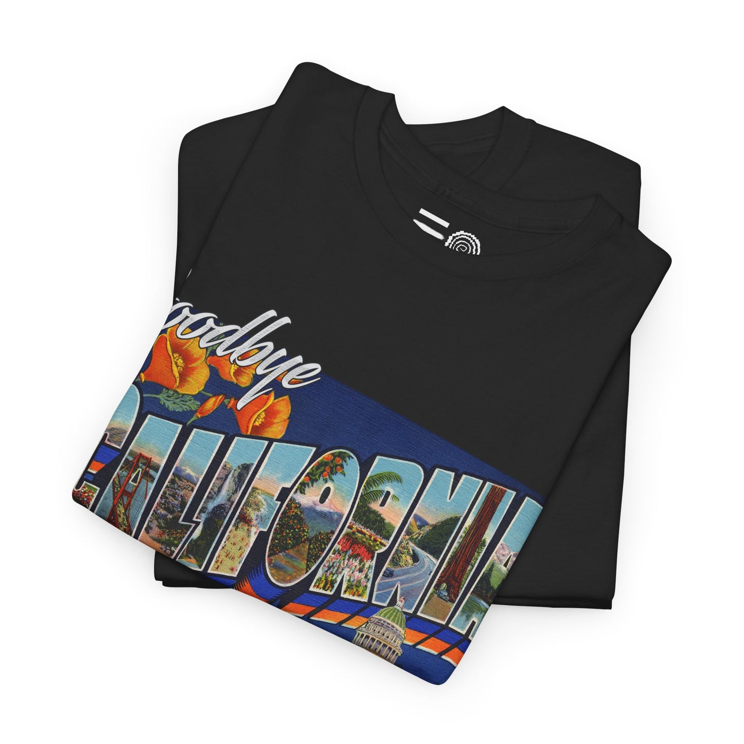 Goodbye Cali - T Shirt