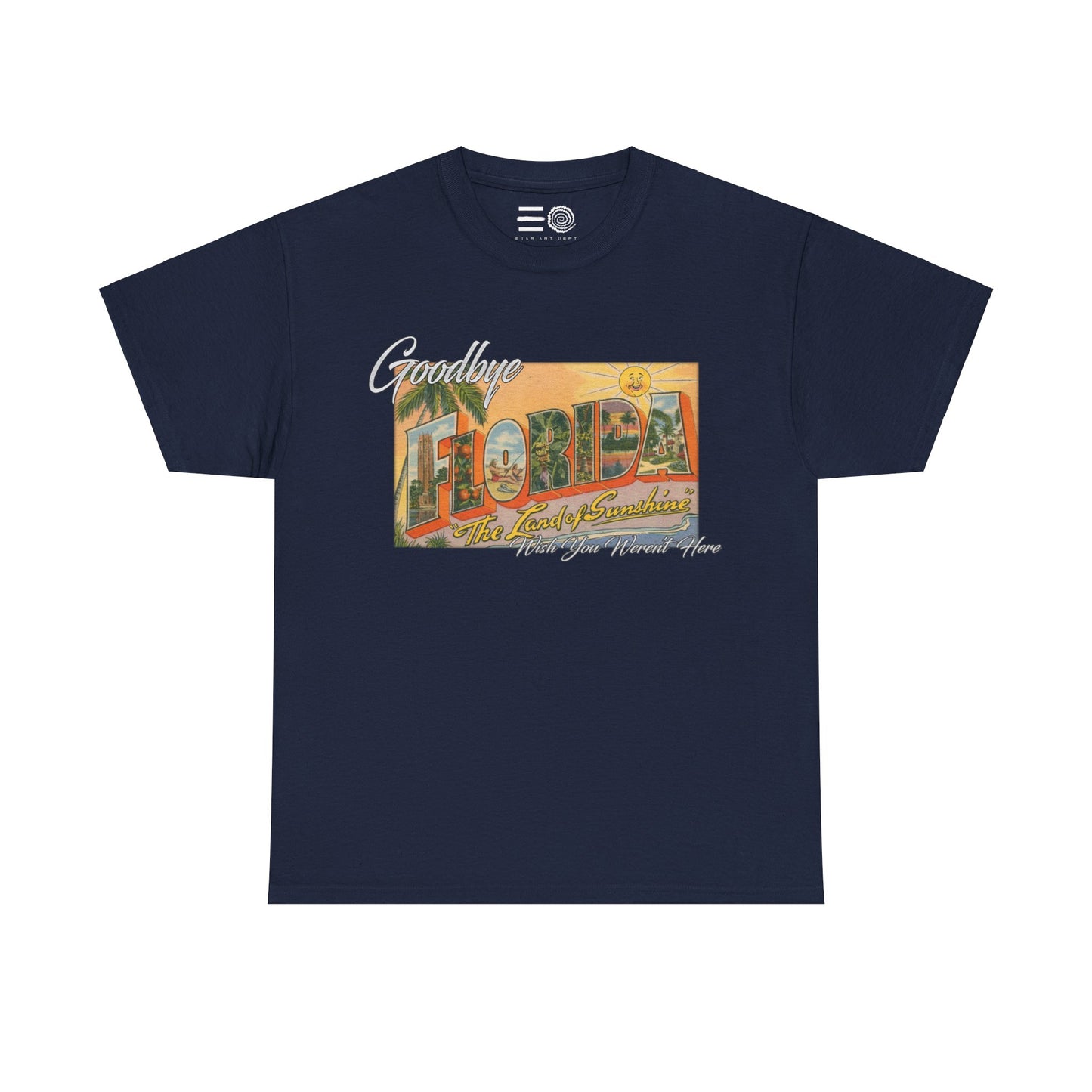 Goodbye Florida - T Shirt