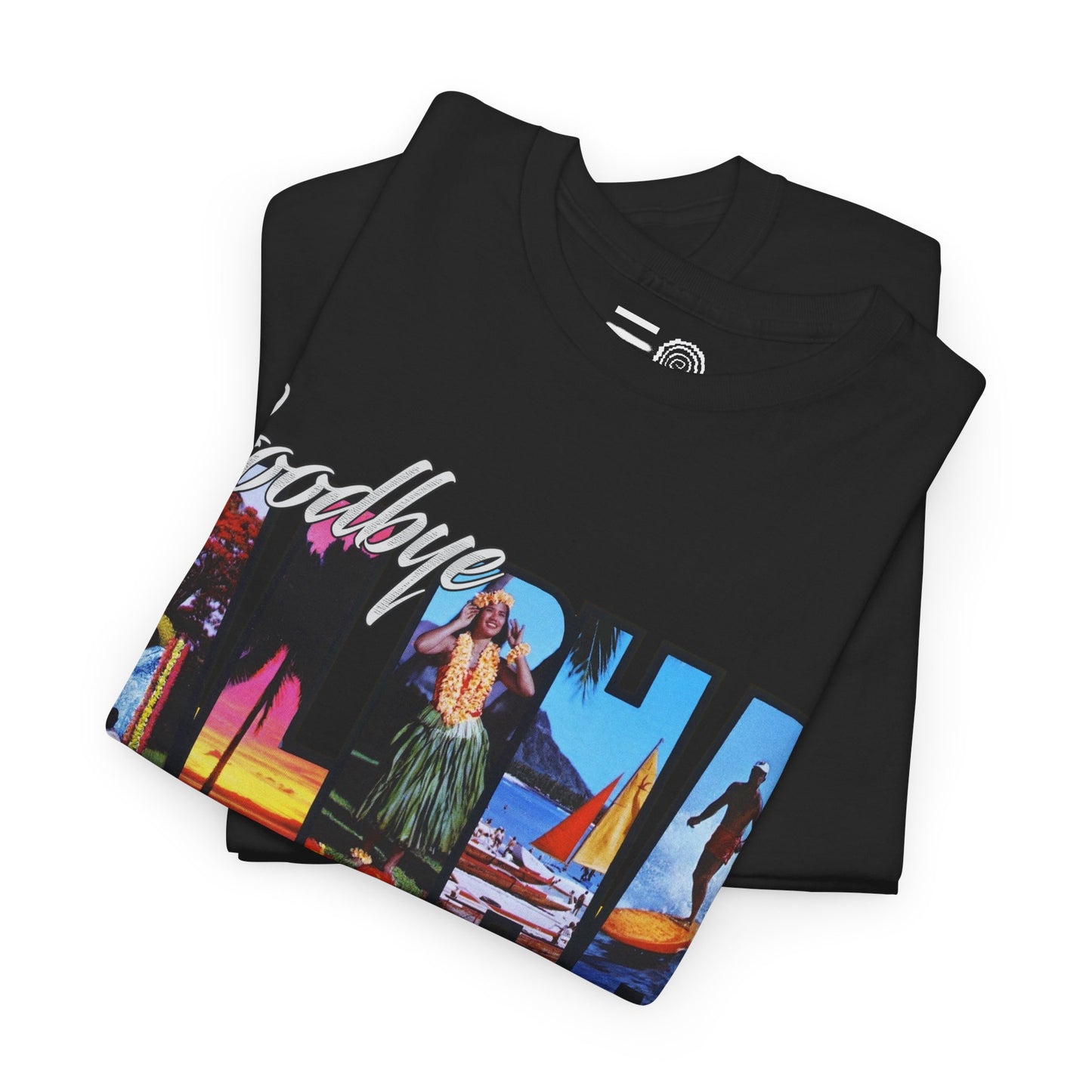 Aloha Goodbye - T Shirt