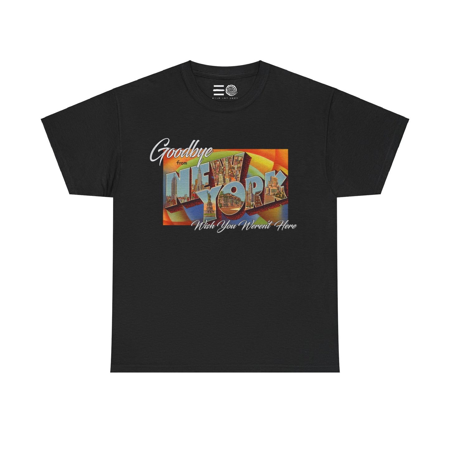 Goodbye NY - T Shirt