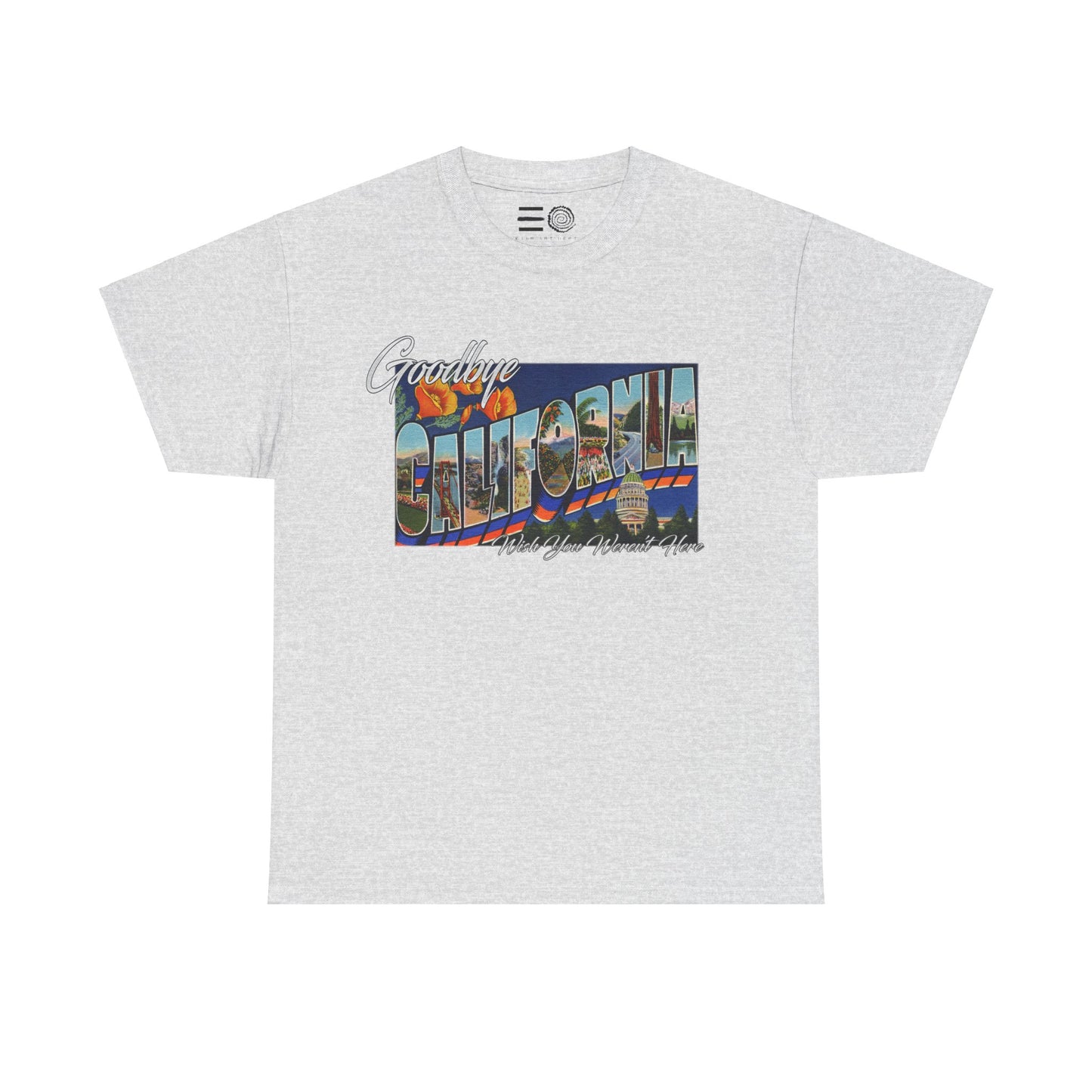 Goodbye Cali - T Shirt