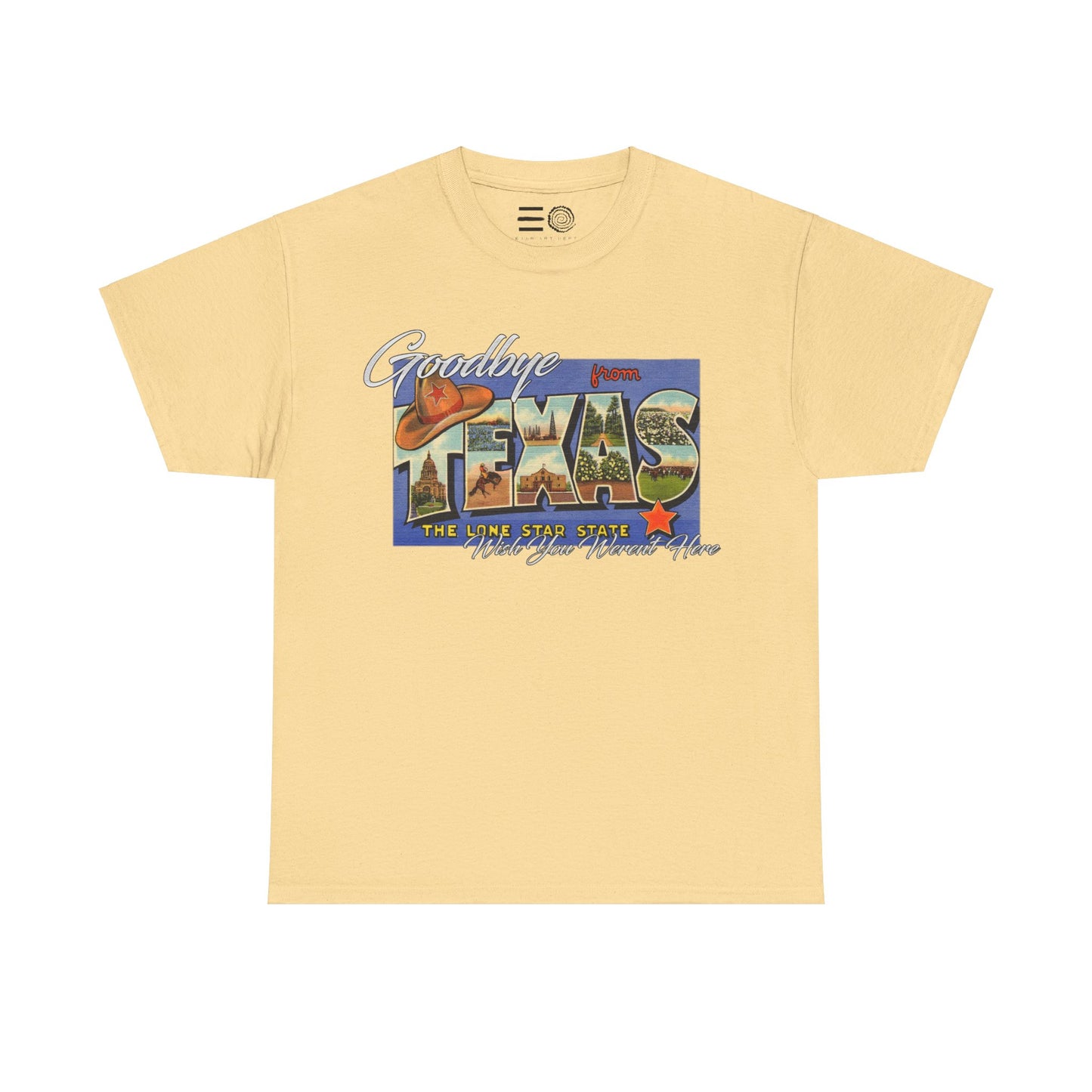 Goodbye Texas - T Shirt