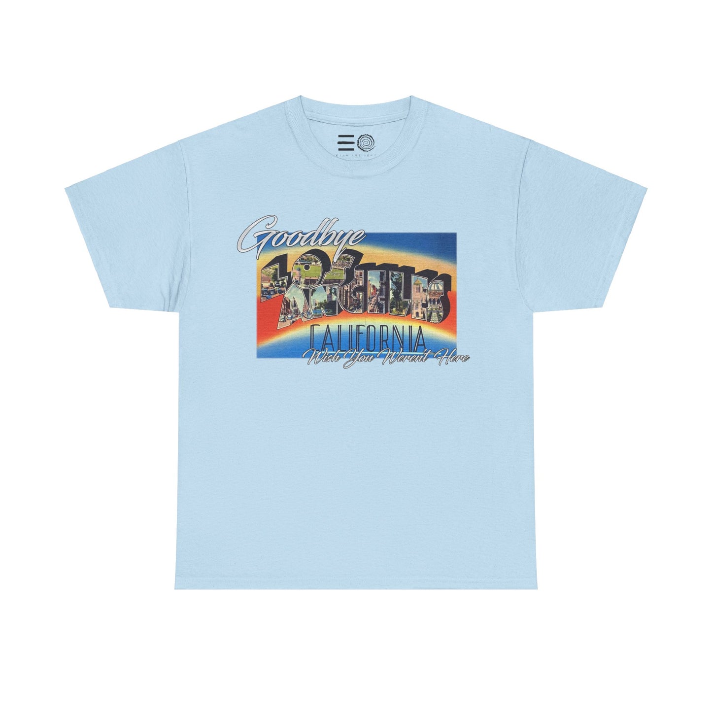 Goodbye LA - T Shirt