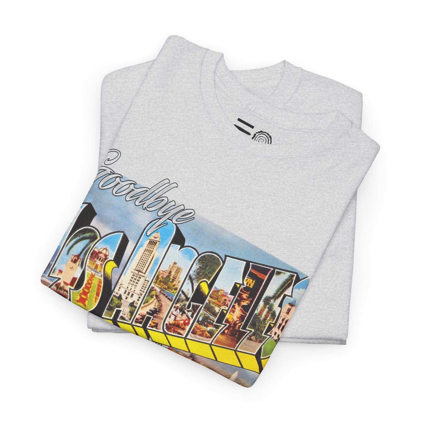 Goodbye LALA - T Shirt