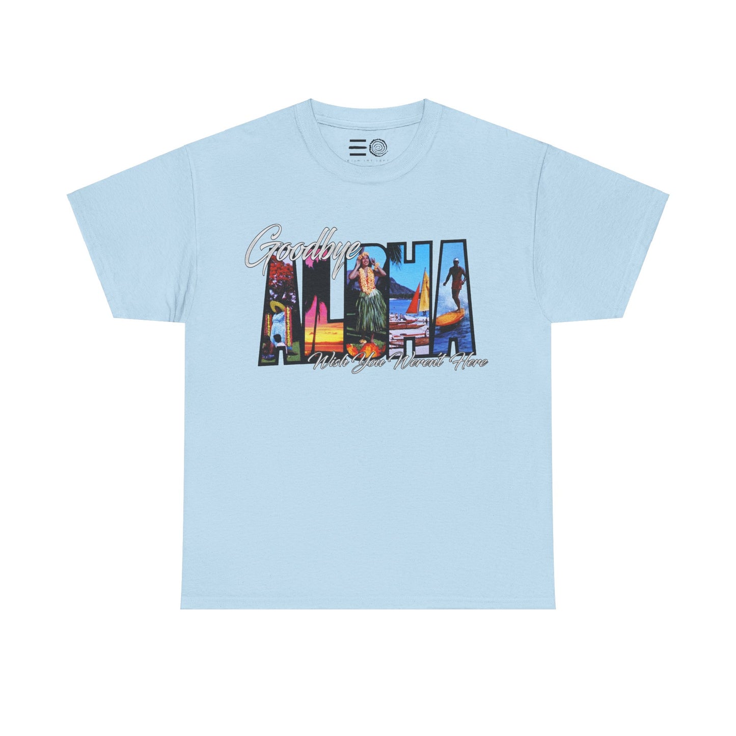 Aloha Goodbye - T Shirt