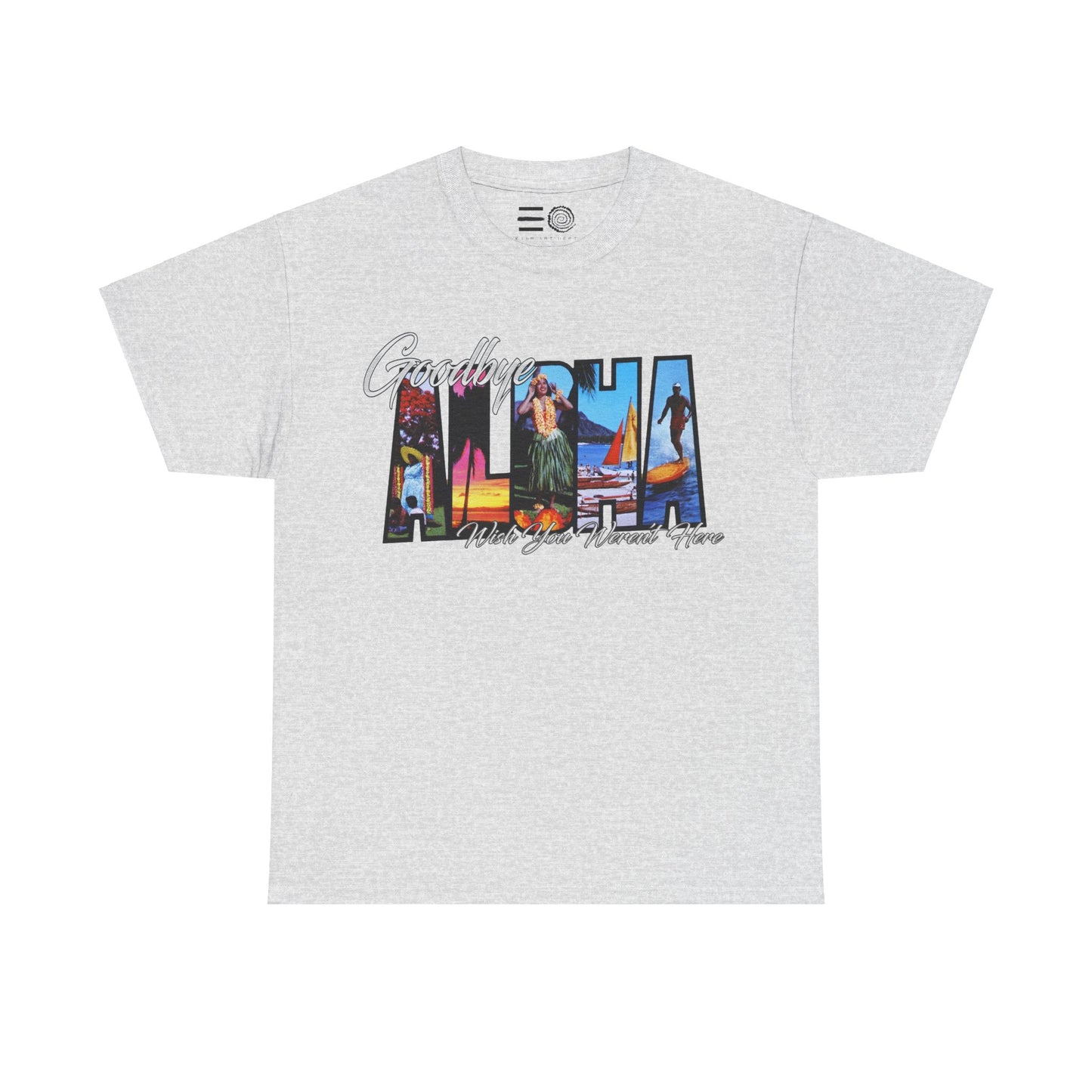 Aloha Goodbye - T Shirt