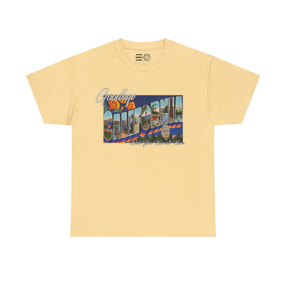 Goodbye Cali - T Shirt