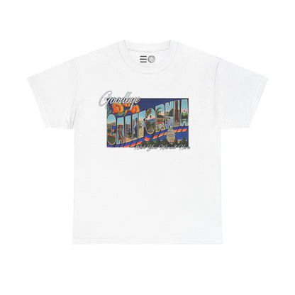 Goodbye Cali - T Shirt