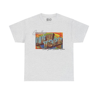 Goodbye NY - T Shirt