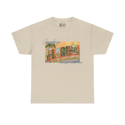 Goodbye Florida - T Shirt