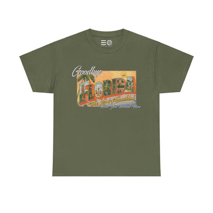 Goodbye Florida - T Shirt