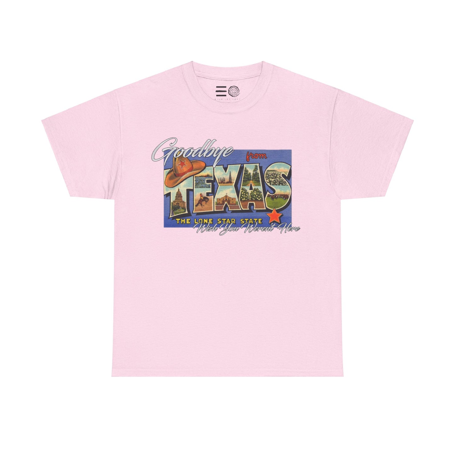 Goodbye Texas - T Shirt