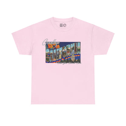 Goodbye Cali - T Shirt