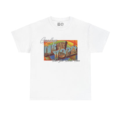 Goodbye NY - T Shirt