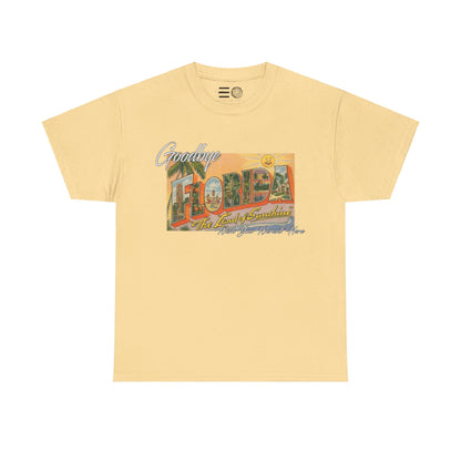 Goodbye Florida - T Shirt